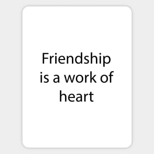 Friendship Quote 6 Magnet